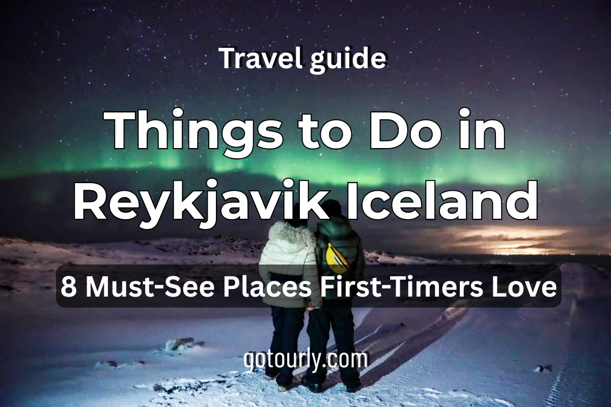 Things to Do in Reykjavik Iceland